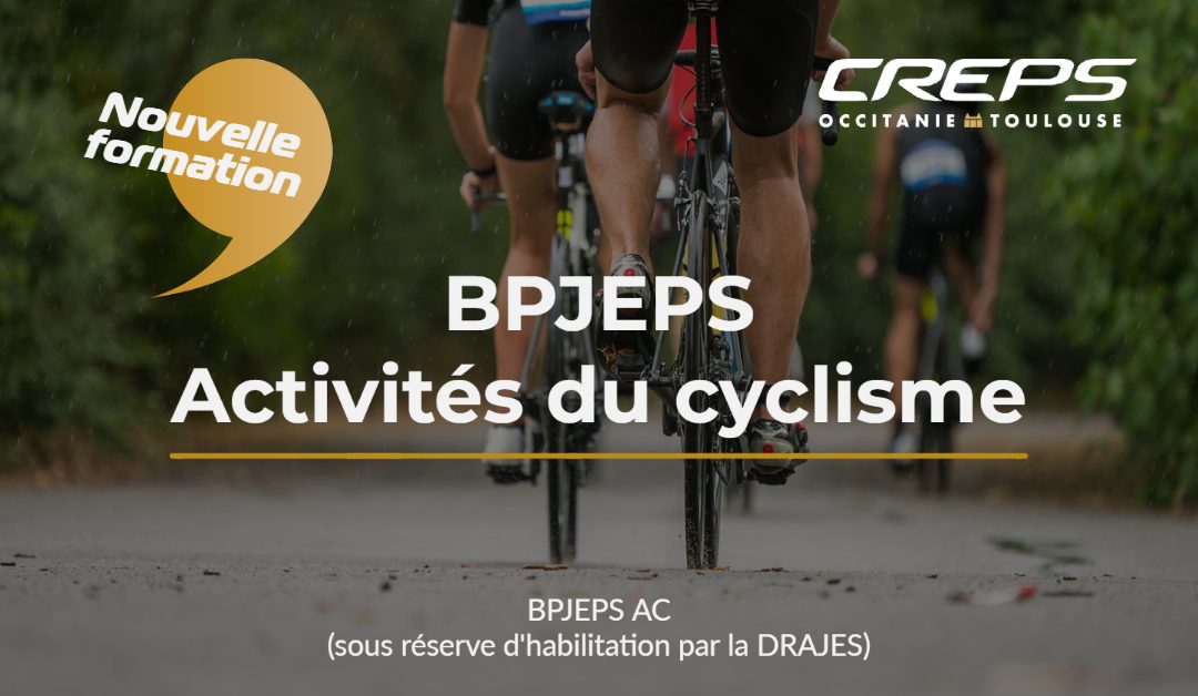 BPJEPS ACTIVITÉS DU CYCLISME
