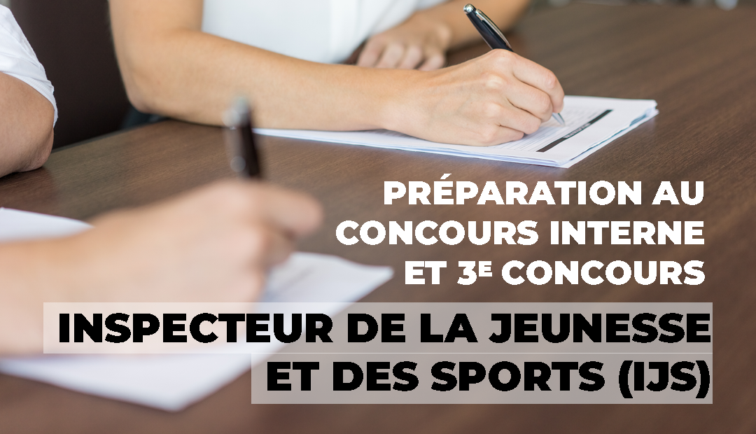 Préparation au concours Inspecteur de la jeunesse et des sports